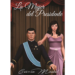 La Mujer del Presidente