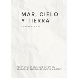 Mar, Cielo y Tierra - Arianna Mercado